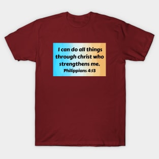 Bible Verse Philippians 4:13 T-Shirt